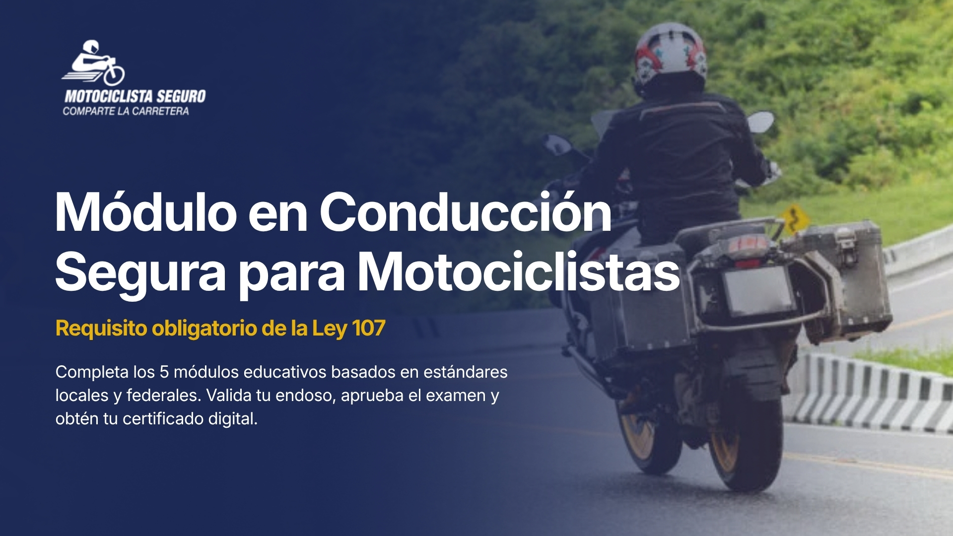 Módulo de Uso y Manejo Seguro para Motociclistas
